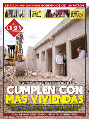 SEMANARIO LA CHISPA DE YUCATÁN - EDICIÓN 252