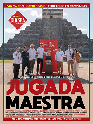 SEMANARIO LA CHISPA DE YUCATÁN - EDICIÓN 259